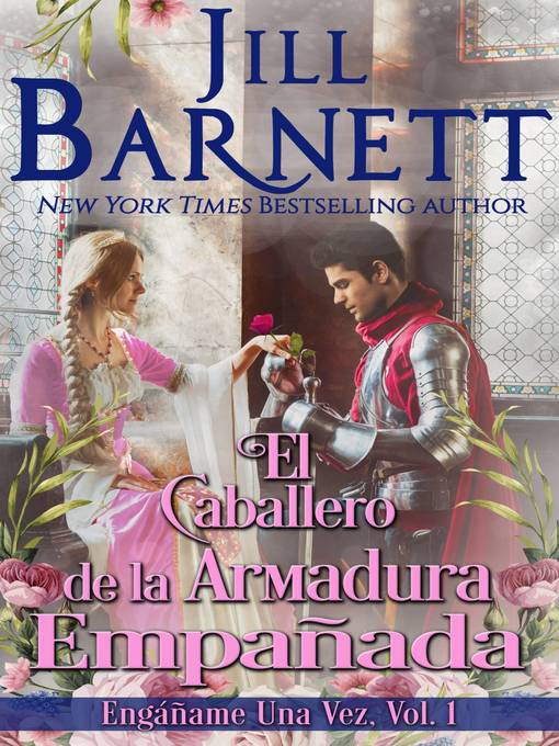 Title details for El Caballero de la Armadura Empañada by Jill Barnett - Available